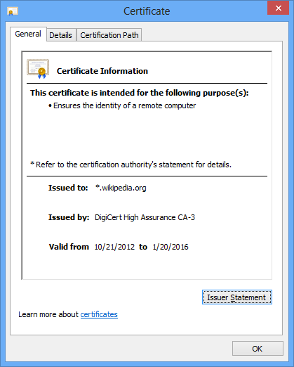A picture of Wikipedia's certificate when not using GoAgent, verified by "Digicert High Assurance CA-3"